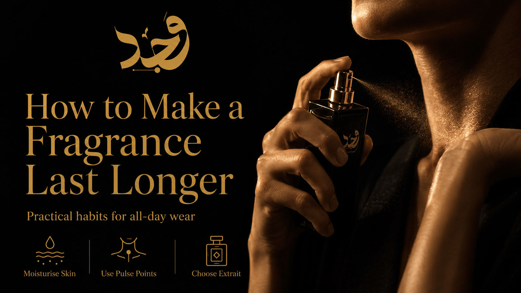 How to make a fragrance last longer? Practical habits for all-day wear